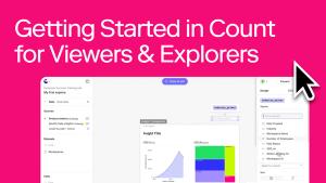 Getting Started in Count for Viewers and Explorers